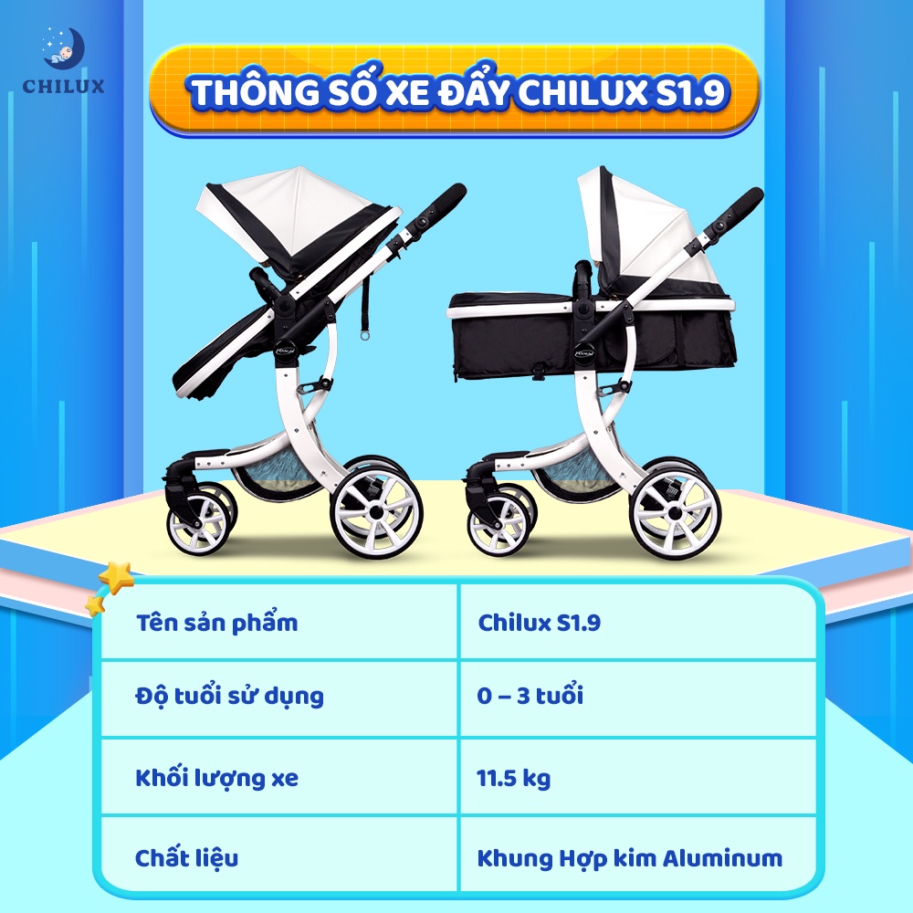 [Mã MKBCHI5 giảm 10% đơn 600K] Xe đẩy nôi cho bé cao cấp Chilux S1.9 - Đa năng tiện lợi cho bé sử dụng - Bảo hành 3 năm