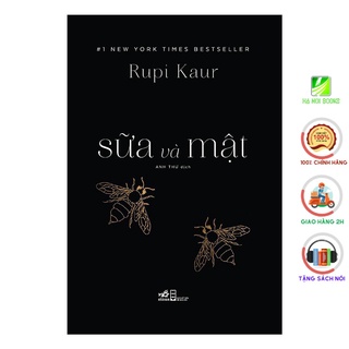 Sách nhã nam - thơ: sữa và mật
