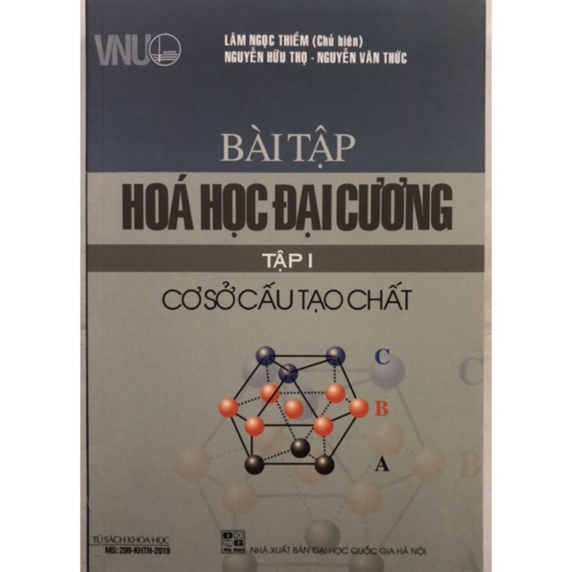 Sách - Bài tập Hoá học đại cương Tập I: Cơ sở cấu tạo chất