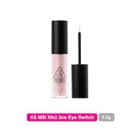 Nhũ Mắt Lấp Lánh 3CE Eye Switch