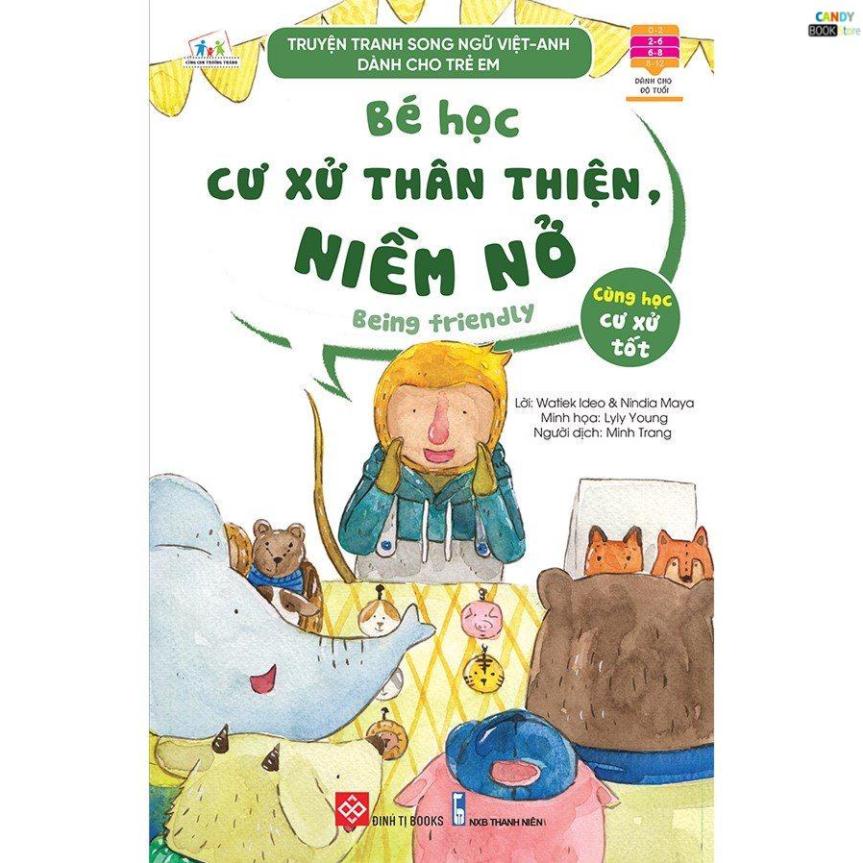 SÁCH - Truyện tranh song ngữ Việt-Anh dành cho trẻ em - Cùng học cư xử tốt- Bé học cư xử thân thiện, niềm nở