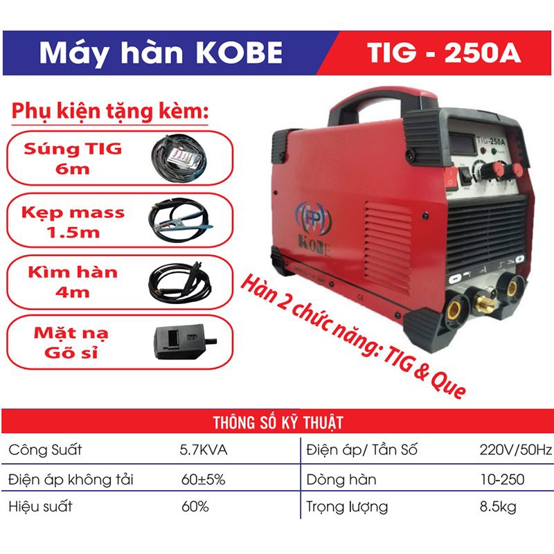 MÁY HÀN TIG ĐIỆN TỬ KOBE TIG-250A - Hàng Chính Hãng 100%