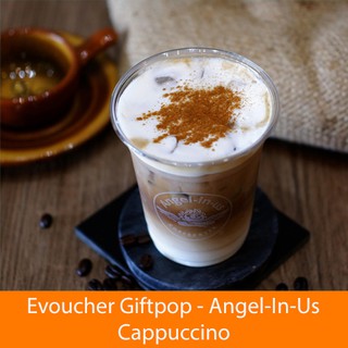 Phiếu quà tặng đổi món Cappuccino tại cửa hàng Angel In Us