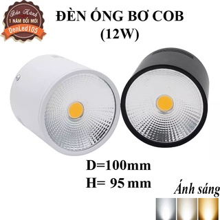 ĐÈN LED LON NỔI 12W MẮT COB. SÁNG TRẮNG, VÀNG, TRUNG TÍNH