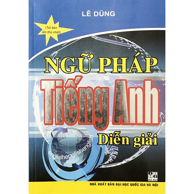 Sách - Ngữ Pháp Tiếng Anh Diễn Giải