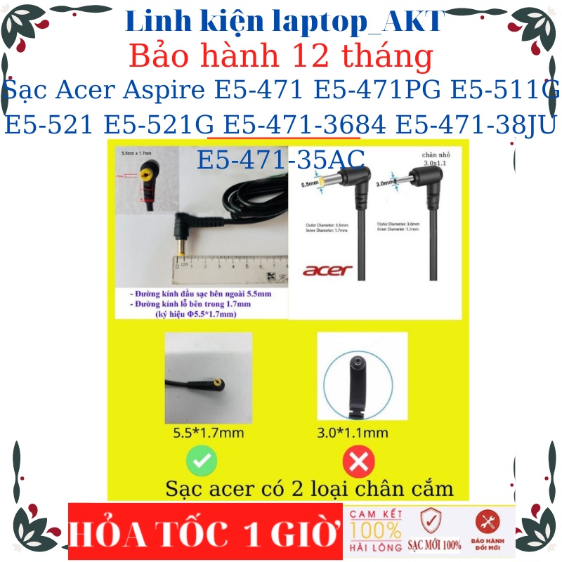 Sạc laptop Acer Aspire E5-476 E5-471 E5-471PG E5-511G E5-521 E5-521G  E5-471-3684 E5-471-38JU E5-471-35A - Sạc 19V-3.42A