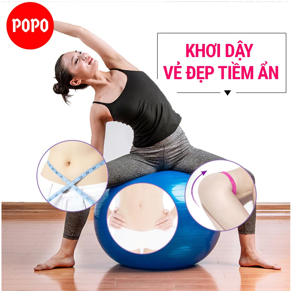 Bóng tập Yoga chính hãng POPO bóng yoga trơn đường kính 25, 55, 65, 75 cm SPORTY