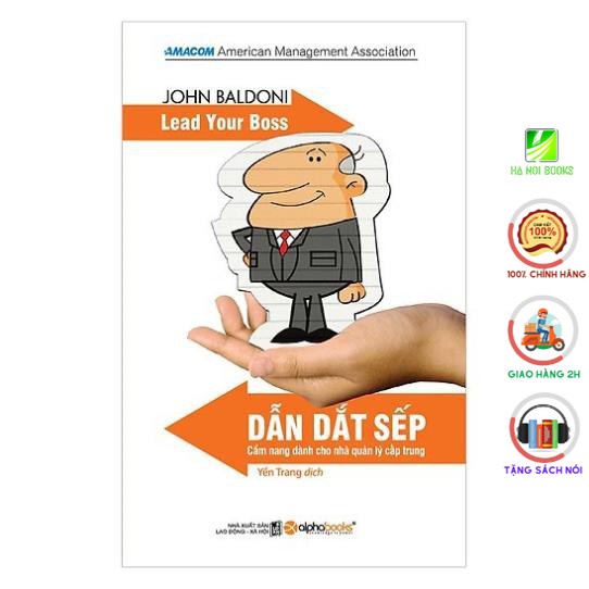 Sách Alphabooks - Dẫn dắt sếp (Tái bản)