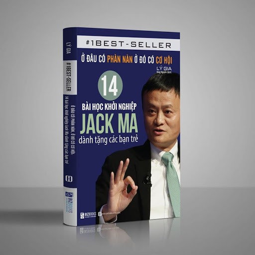 Sách - 14 Bài Học Khởi Nghiệp Jack Ma Dành Tặng Các Bạn Trẻ: Ở Đâu Có Phàn Nàn Ở Đó Có Cơ Hội | BigBuy360 - bigbuy360.vn