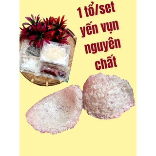 Tổ yến sào Khánh Hoà ⚡ HÀNG CHÍNH HÃNG ⚡ Tổ yến vụn sơ mướp nguyên chất 100% 1 - tổ/set