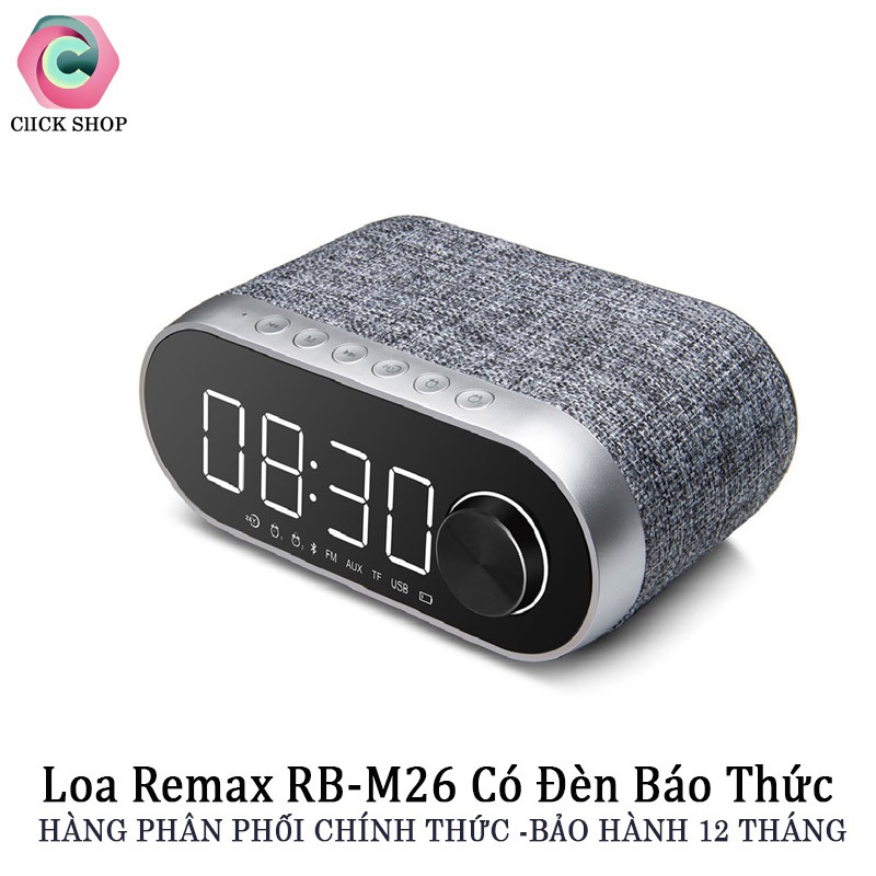 Loa Bluetooth kiêm đồng hồ báo thức Remax RB-M26- Loa remax M26 hỗ trợ USB + thẻ nhớ TF + cổng AUX