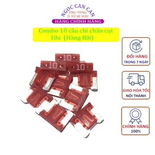 Combo 10 cầu chì chân cụt 7,5a – 30a (Hàng Bãi)
