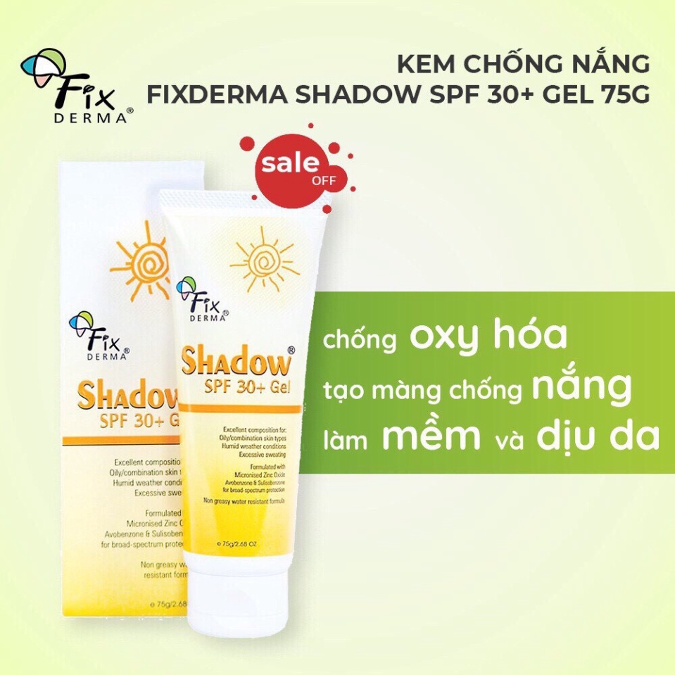 Kem Chống Nắng Phổ Rộng Fixderma Shadow Mỏng Nhẹ Không Gây Bí Da SPF50 Cream SPF 30 Gel Nhập Khẩu Chính Hãng