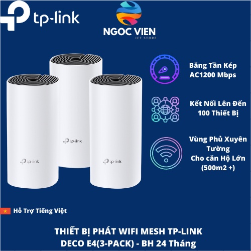 Hệ Thống Wifi Mesh TP-Link Deco E4 (3-pack) Chuẩn AC 1200Mbps Dành Cho Gia Đình