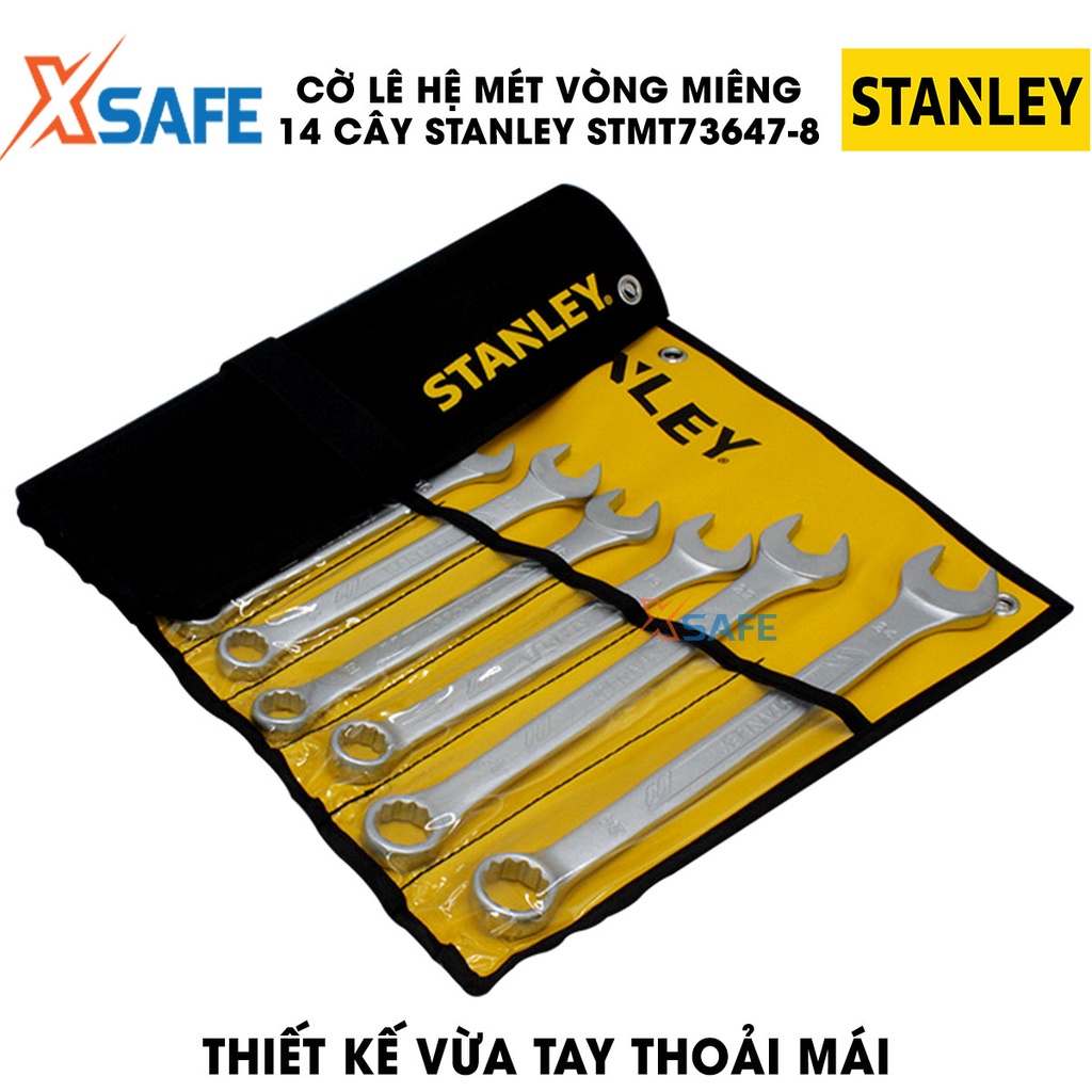 Cờ lê vòng miệng hệ MÉT STANLEY STMT73647-8 thép hợp kim cao cấp Bộ 14 cờ lê Stanley các size phổ biến, kèm túi đựng