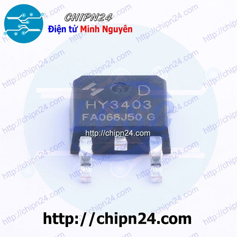 [2 CON] Mosfet Dán HY3403 TO-252 140A 30V Kênh N (SMD Dán) (HY3403D 3403)