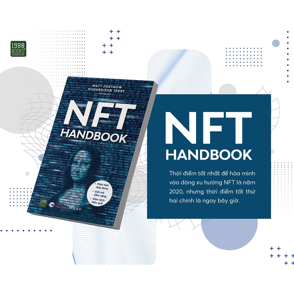 Sách NFT Handbook - Phân Tích Ứng Dụng - Giải Mã Tiềm Năng - Giao Dịch Hiệu Quả