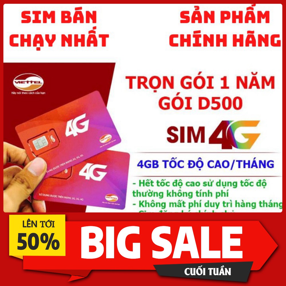 Sim 4G Viettel D500 4Gb/tháng Trọn Gói 1 Năm Không Nạp Tiền