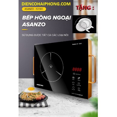 BẾP HỒNG NGOẠI ASANZO IS-15K1 ( TẶNG VỈ NƯỚNG , KHAY NƯỚNG )