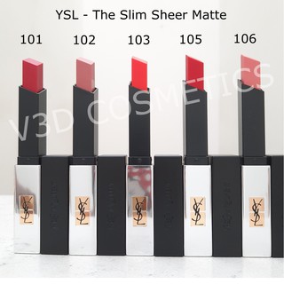 Son YSL - The Slim Sheer Matte (Fullbox - Fullsize 2g)