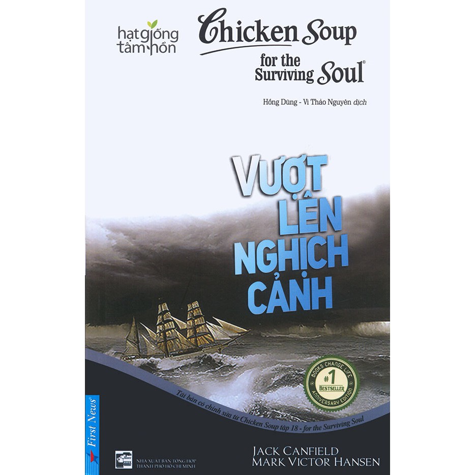 Sách - Chicken soup for the Soul (song ngữ Anh - Việt) - Tập 18 - Vượt lên nghịch cảnh