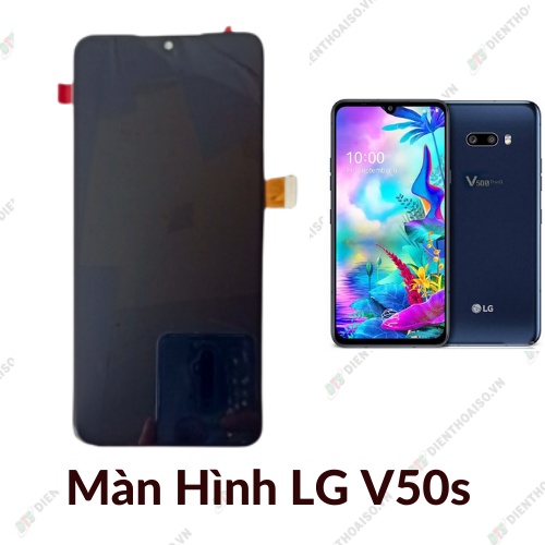 Màn hình full bộ lg v50s