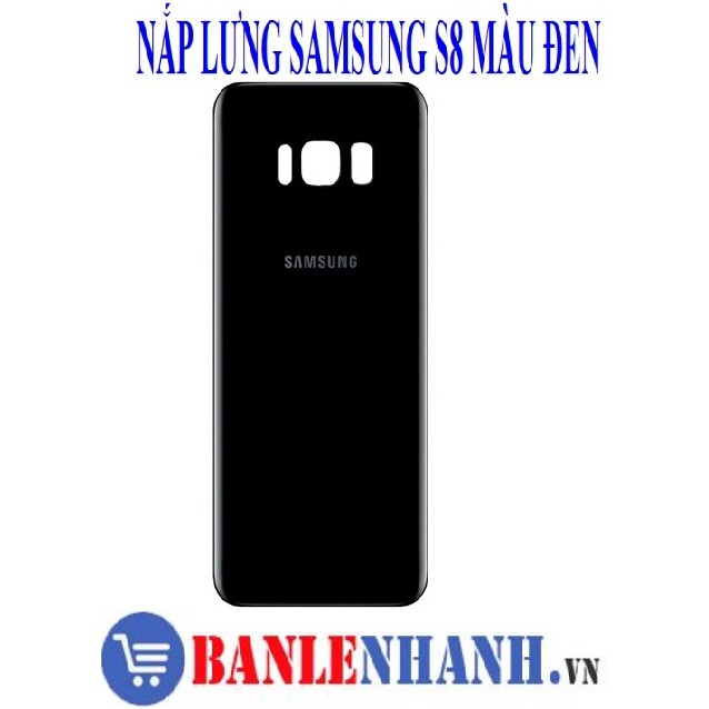 NẮP LƯNG SAMSUNG S8 MÀU ĐEN