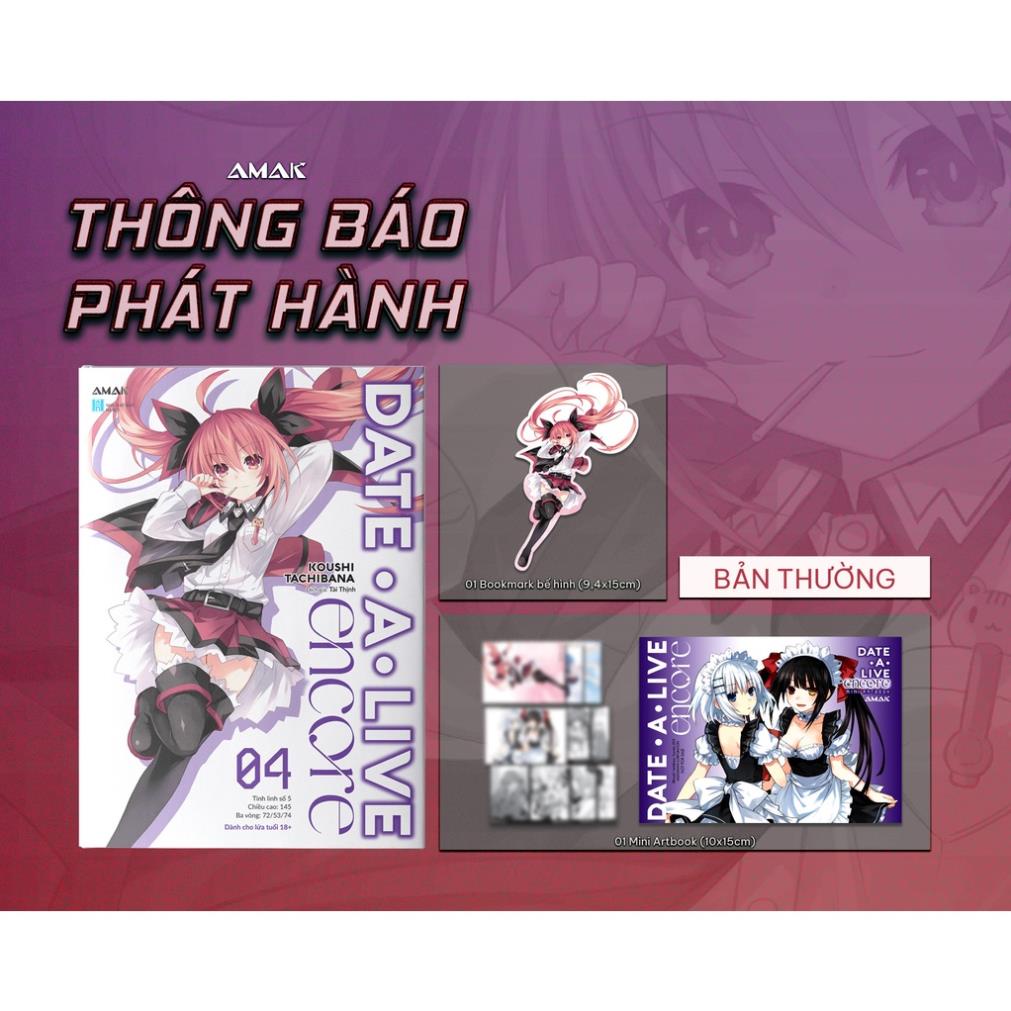 Sách - Date a live Encore tập 4 - AMAK