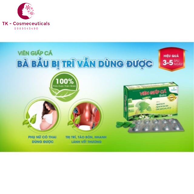 Viên Giấp Cá Extra - Viên Uống Hỗ Trợ Trĩ, Táo Bón, Tĩnh Mạch Yếu, Dễ Vỡ - Hộp 30 Viên