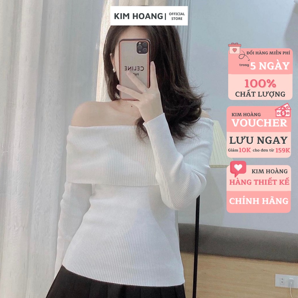 Áo len trễ vai Kim Hoàng Clothing áo len tăm form rộng tay dài sexy dáng đẹp thời trang kiểu Hàn Quốc | BigBuy360 - bigbuy360.vn