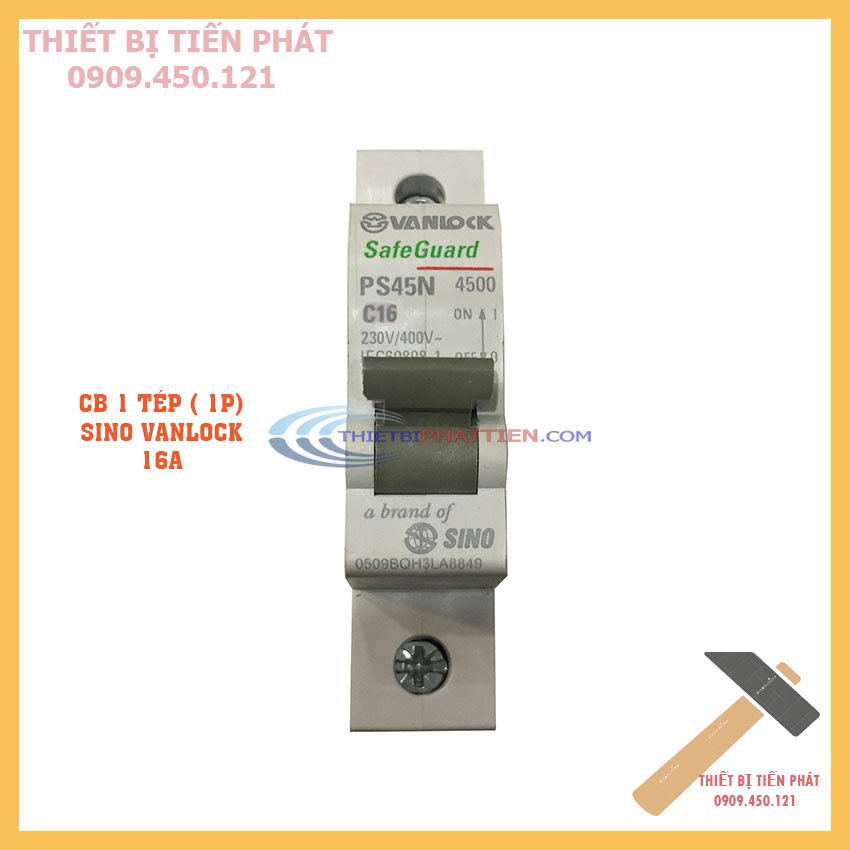 CB 1 PHA SINO VANLOCK 10A-63A TỰ ĐỘNG NGẮT KHI CHẠM ĐIỆN, KHI QUÁ TẢI SIÊU AN TOÀN