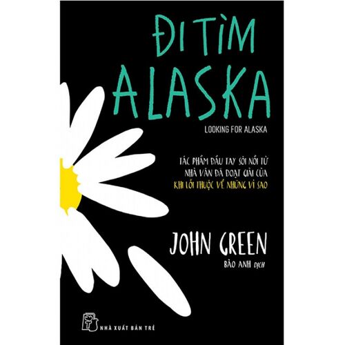 Sách Đi Tìm Alaska - phương nam book
