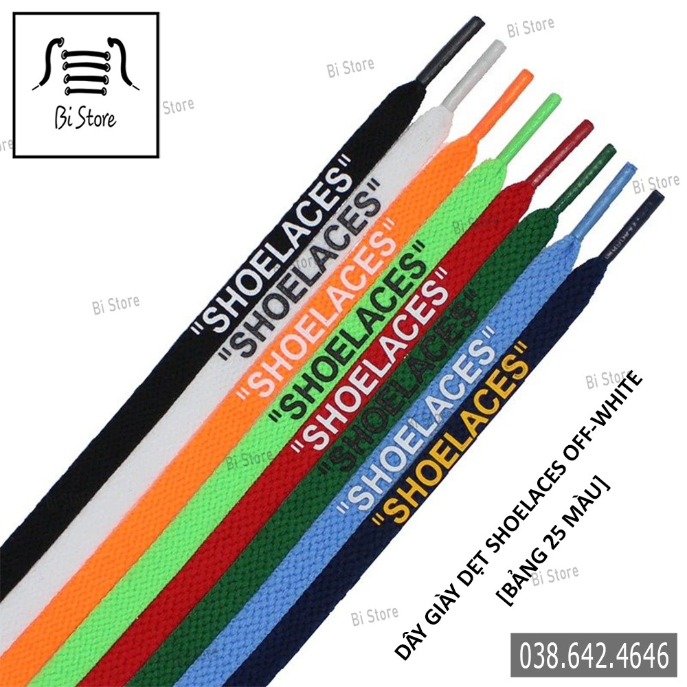 [𝗕𝗮́𝗻 𝘁𝗵𝗲𝗼 𝗰𝗮̣̆𝗽] Dây giày dẹt OFF WHITE có chữ SHOELACES ở đuôi [𝗕𝗮̉𝗻𝗴 𝟮𝟱 𝗺𝗮̀𝘂] có clip + ảnh chụp thật