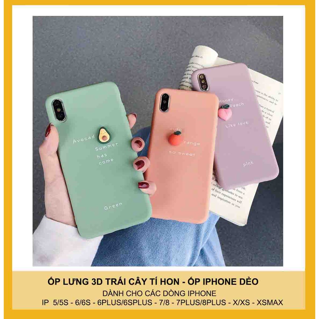 Ốp lưng iphone 3d trái cây tí hon dẻo - Ốp iphone 5/5s/6/6s/7/8/7plus/8plus/Xs/Xsmax/11/11promax E1-3