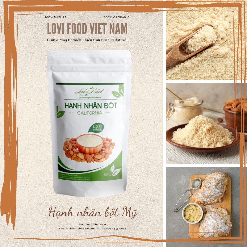 BỘT HẠNH NHÂN MỸ - 500gram HẠT CAO CẤP nhập khẩu trực tiếp từ California Mỹ - Lovi Food Việt Nam