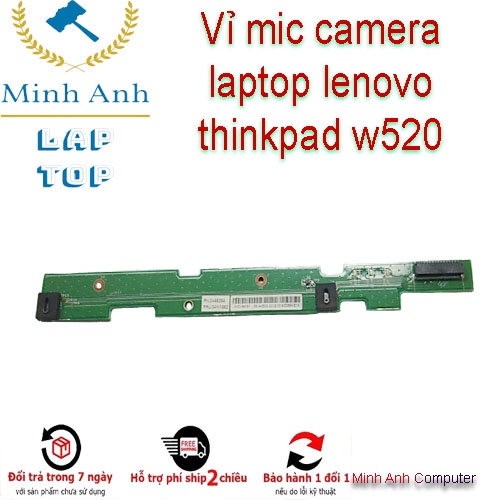 Vỉ mic camera laptop lenovo  thinkpad w520