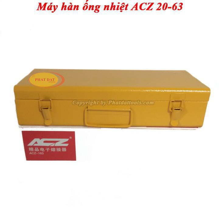 Máy Hàn Ống Nhiệt PPR ACZ 20-63 600W-Có Điều Chỉnh Nhiệt Độ Hàn 0-300 độ-Chính hãng-Giá tốt