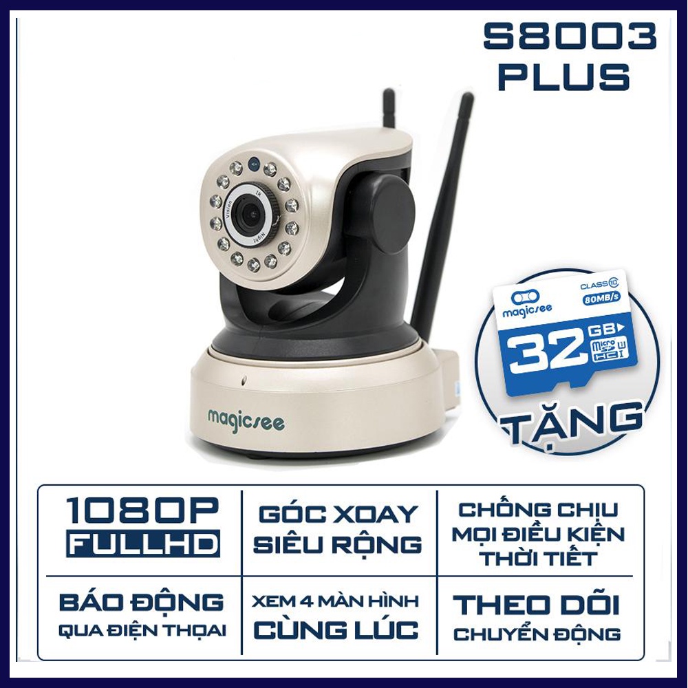 Camera IP Wifi Không dây Magicsee S8003 Plus - Full HD1080 - Camera giám sát 24/24