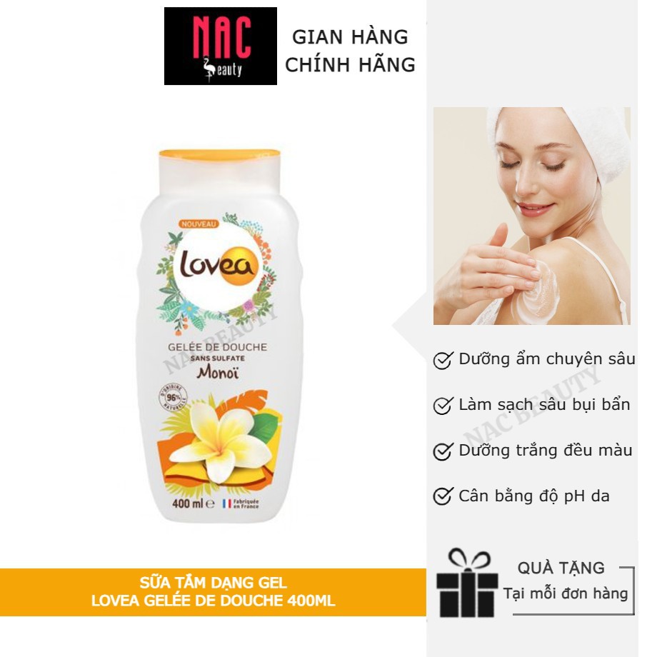 Sữa tắm dạng gel LOVEA Gelée de Douche 400ml _ Lovea Chính Hãng