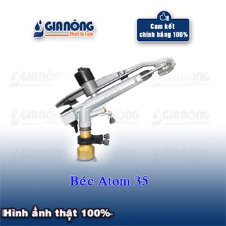 Béc Ducar atom 35Béc lớn tưới phun mưa hiệu quả với bán kính hơn 30 met Gia Nông