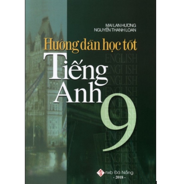 Sách - Hướng Dẫn Học Tốt Tiếng Anh Lớp 9