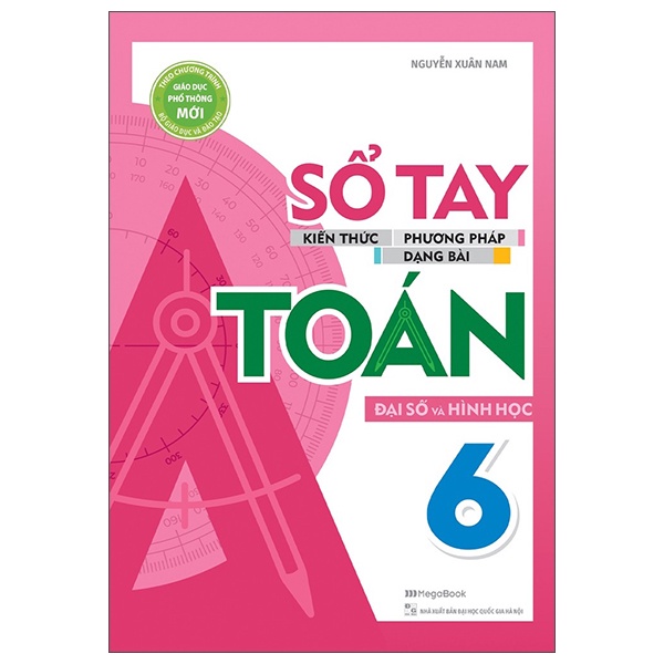 Sách - STKT - Phương Pháp - Dạng Bài Đại Số Và Hình Học Toán 6 - 8936110989848