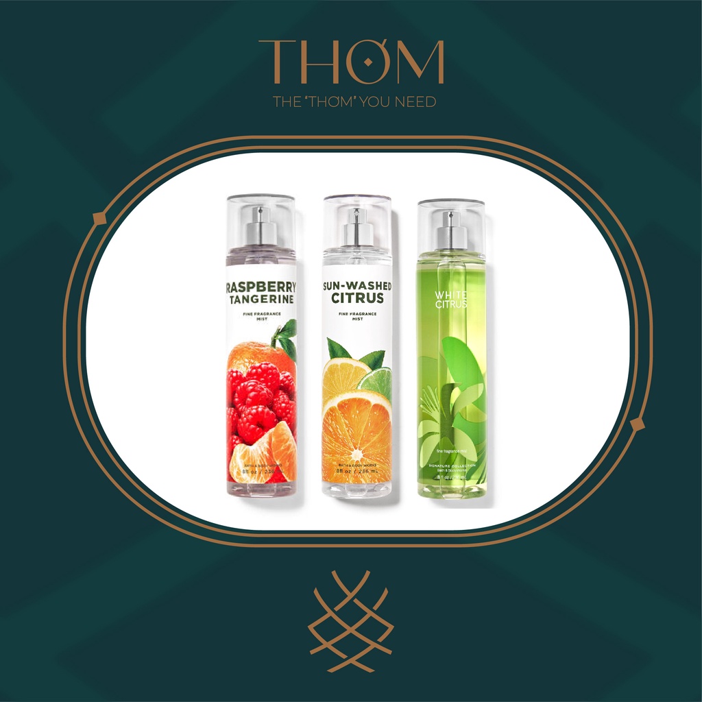 RASPBERRY TANGERINE | SUN-WASHED CITRUS | WHITE CITRUS Sản Phẩm Tắm Dưỡng Xịt Thơm Toàn Thân Bath & Body Works