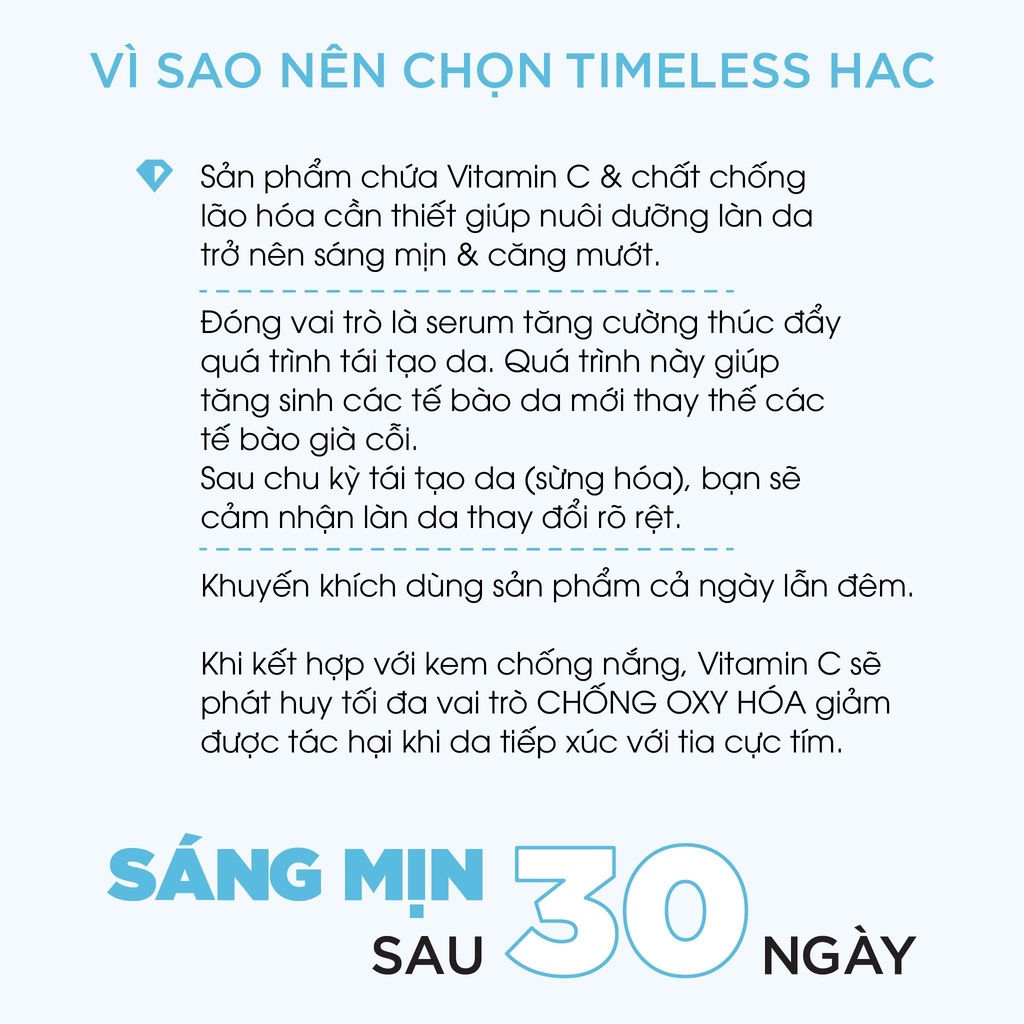 Tinh Chất Dưỡng Ẩm Làm Trắng Da Timeless Hyaluronic Acid + Vitamin C