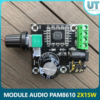 Module Audio 2x15W PAM8610 ( Full Chức Năng )