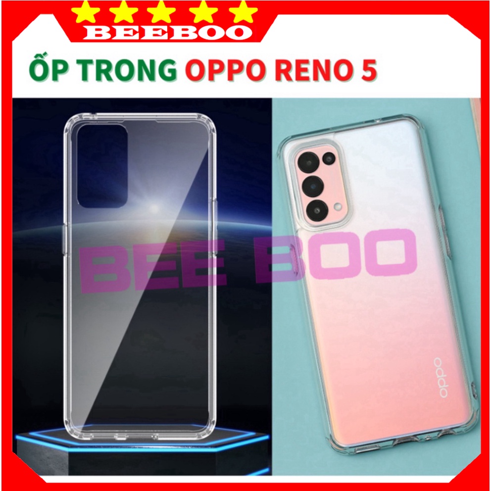 📛HOT📛 Ốp lưng Oppo Reno 5 4G, Reno 5 5G- Dẻo Trong- lâu ố vàng-Thiết kế bảo vệ Camera không bị trầy xước-Chất liệu TPU