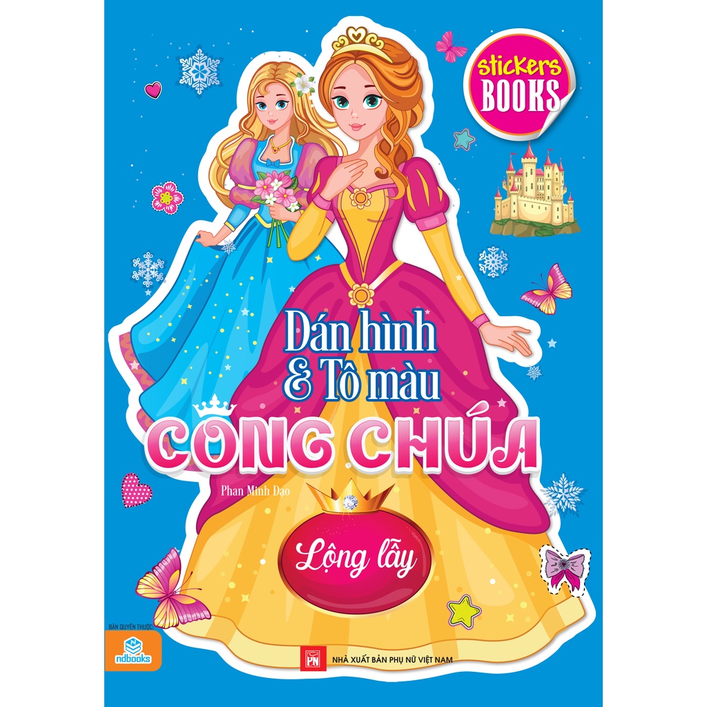 Sách Dán hình & tô màu công chúa: Lộng lẫy - ndbooks