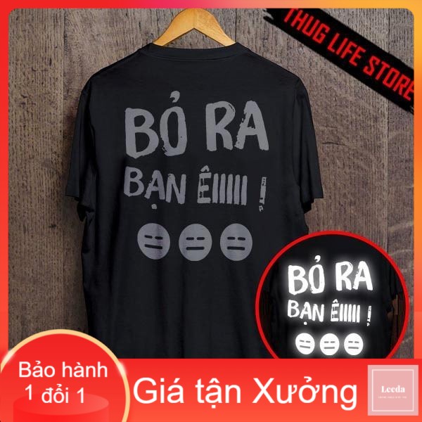 Áo phông phản quang một màu Bỏ ra bạn ê, áo thun nam nữ, quần kaki, quần nữ, sét bộ mặc ở nhà MODY