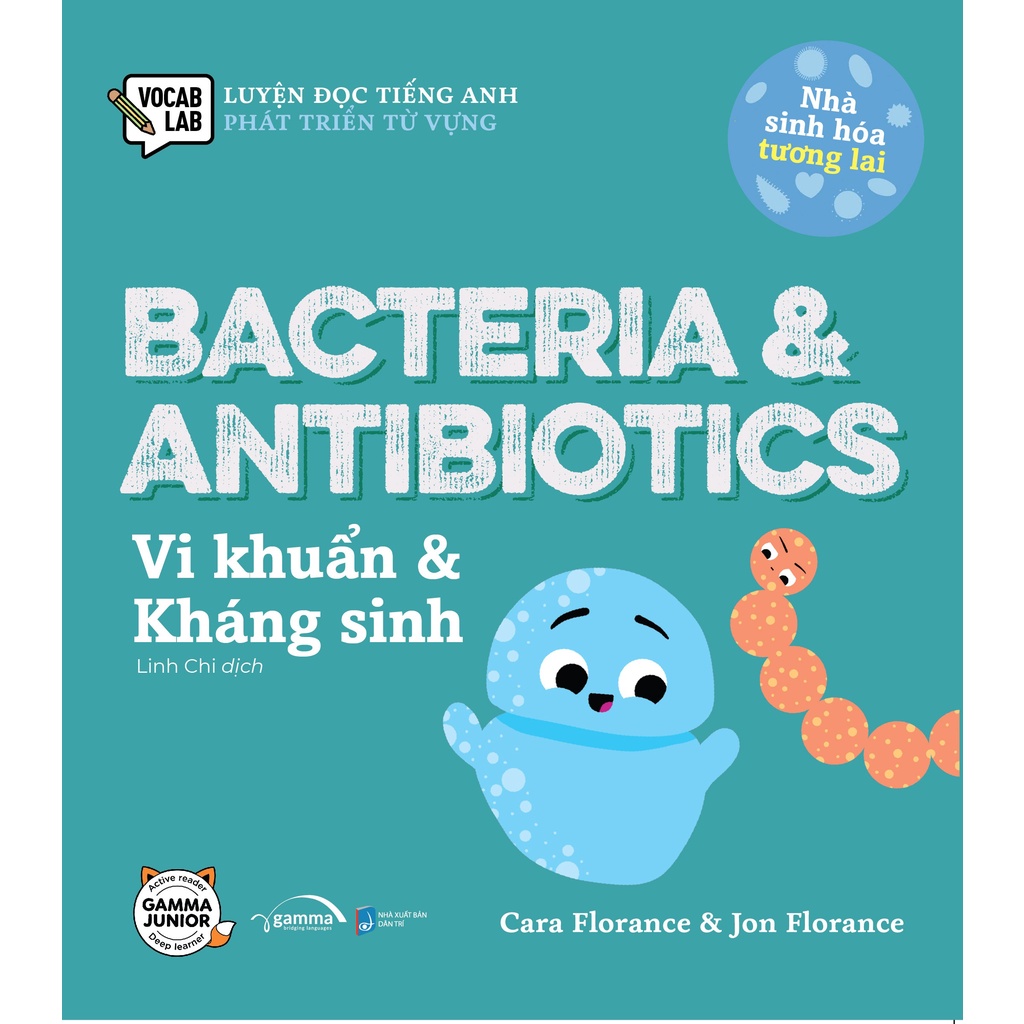 Sách - Bacteria & Antibiotics - Vi Khuẩn & Kháng Sinh