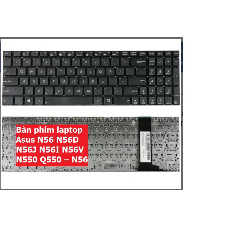 Bàn phím laptop Asus N56 N56D N56J N56I N56V N550 Q550 – N56